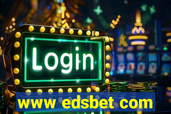 www edsbet com